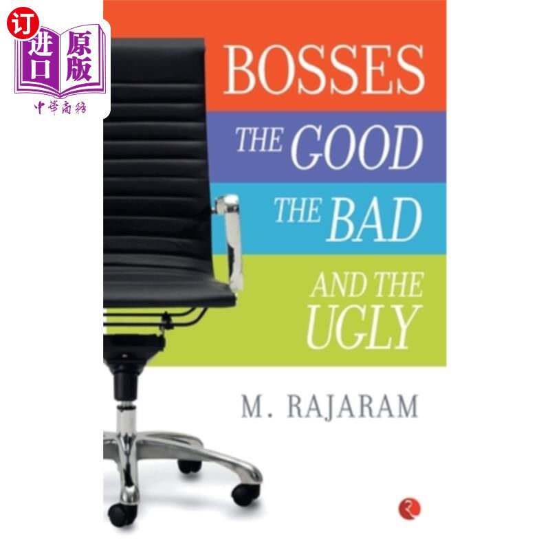 海外直订Bosses: The Good, The Bad and the Ugly 老板：好的，坏的，丑的