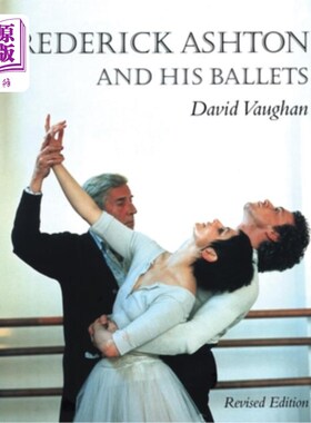 海外直订Frederick Ashton and His Ballets 弗雷德里克·阿什顿和他的芭蕾