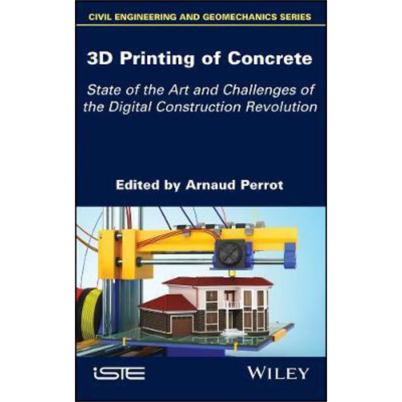 现货 混凝土三维印刷 数字化建设革命的现状与挑战 3D Printing Of Concrete 英文原版 Arnaud Perrot 中商�