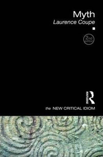 现货 【中商原版】神话 新批判俗语系列 文化研究 英文原版 The New Critical Idiom:Myth