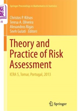 海外直订医药图书Theory and Practice of Risk Assessment: Icra 5, Tomar, Portugal, 2013 风险评估的理论与实践：Icra 5
