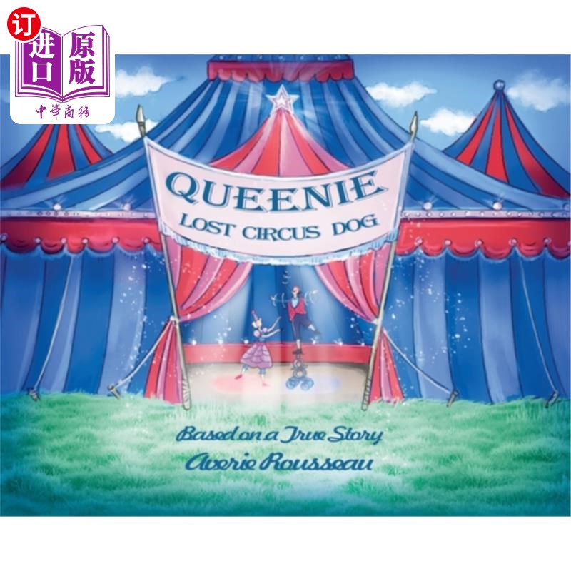 海外直订Queenie, Lost Circus Dog 奎妮,马戏团迷路的狗