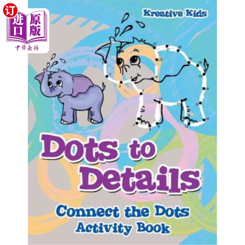 海外直订Dots to Details: Connect the Dots Activity Book 点到细节:连接点活动手册