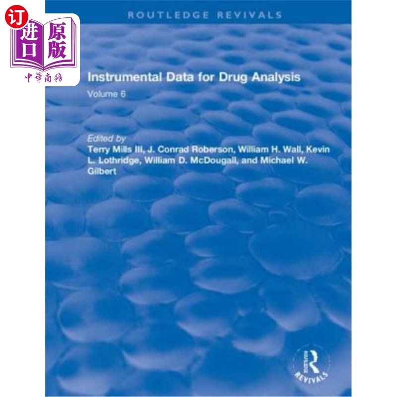 海外直订Instrumental Data for Drug Analysis, Second Edition: Volume V 药物分析仪器数据,第二版:第五卷