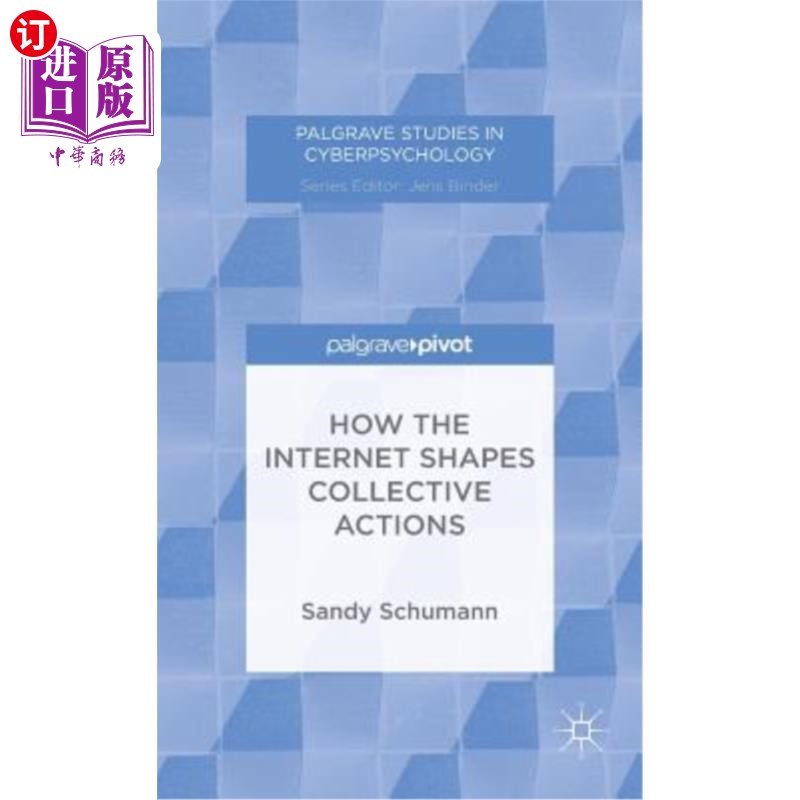 海外直订How the Internet Shapes Collective Actions 互联网如何塑造集体行动