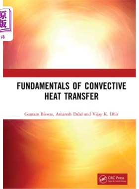 海外直订Fundamentals of Convective Heat Transfer 对流传热基础