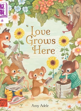 爱在这里生长 Amy Adele Love Grows Here 英文原版 亲子读物 儿童绘本 图画故事书 进口童书 颂扬花园的治愈力量【中商原版?