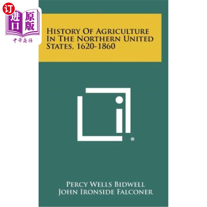 海外直订History of Agriculture in the Northern United States, 1620-1860 美国北部农业史,1620-1860