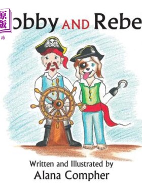 海外直订Robby and Rebel 罗比和反抗