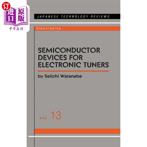 海外直订Semiconductor Devices for Electronic Tuners 电子调谐器用半导体器件
