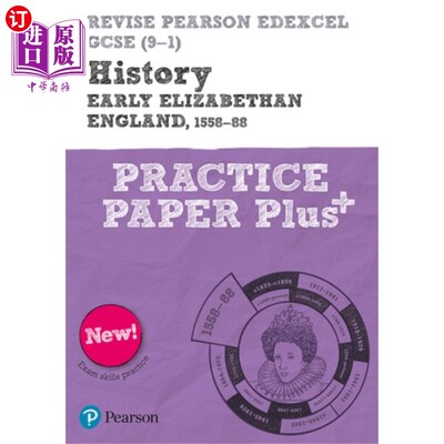 海外直订Pearson REVISE Edexcel GCSE History Early Elizab... 皮尔逊修订埃德克斯GCSE历史早期伊丽莎白时期英国实践论文加