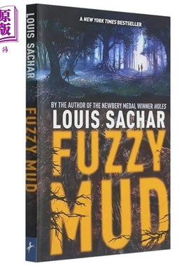 烂泥怪 Fuzzy Mud 英文原版小说书 纽伯瑞金奖 Holes 别有洞天作者路易斯萨奇尔新作 进口书籍英文版【中商原版】
