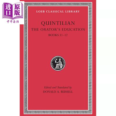 预售 雄辩术原理 卷5 11-12 拉丁语-英文双语版 The Orators Education Volume V Books 11-12 Quintilian【中商原版】