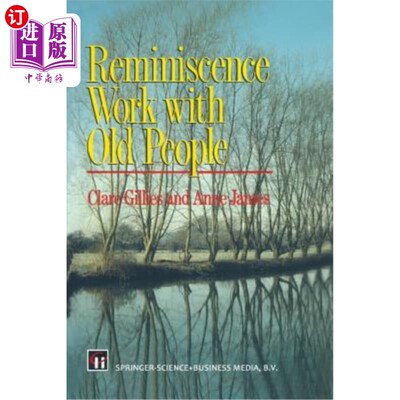 海外直订医药图书Reminiscence Work with Old People 老年人的怀旧工作