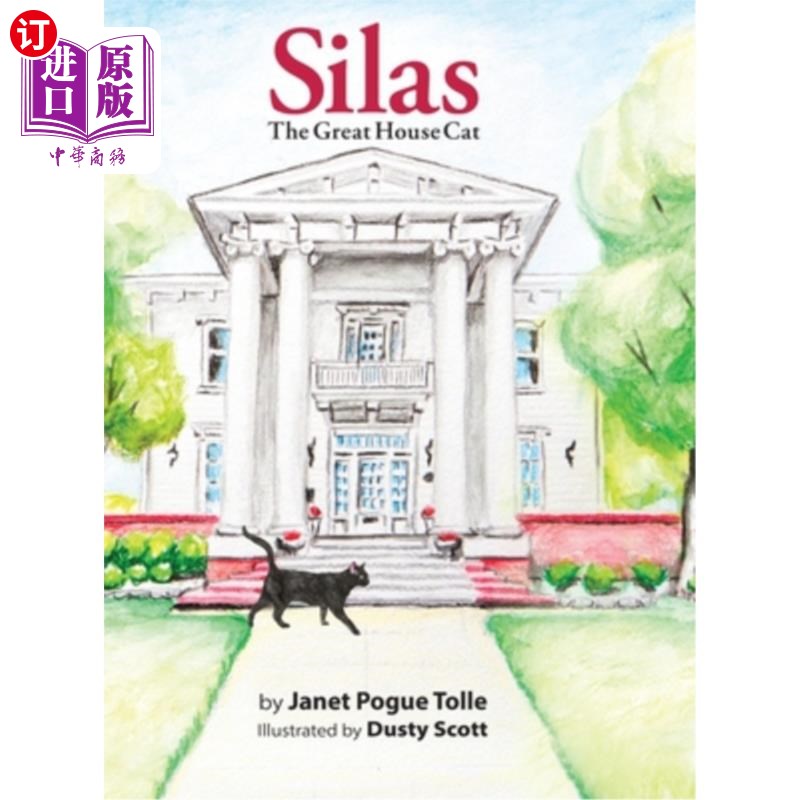 海外直订Silas The Great House Cat塞拉斯，大家猫