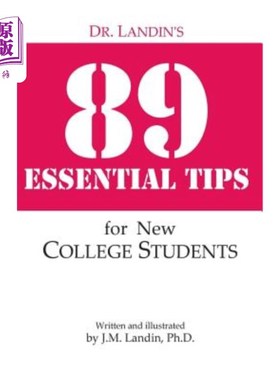 海外直订Dr. Landin's 89 Essential Tips for New College Students 兰丁博士为新大学生提供的89条基本建议