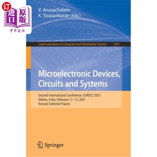 海外直订Microelectronic Devices, Circuits and Systems: Second International Conference, 微电子器件、电路与系统:第