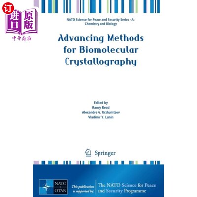 海外直订Advancing Methods for Biomolecular Crystallograp... 生物分子晶体学研究进展