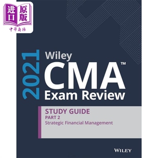 Wiley Cma 考试复习 2021学习指南卷二 战略财务管理 Cma Exam Review 2021Study Guide Part 2 英文原版 【中商原版】