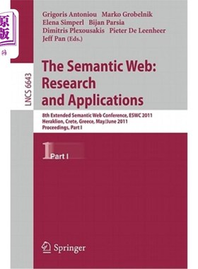 海外直订The Semantic Web: Research and Applications: 8th Extended Semantic Web Conferenc 语义网:研究与应用:第8届扩