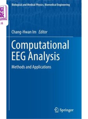 海外直订Computational Eeg Analysis: Methods and Applications 计算脑电分析：方法与应用