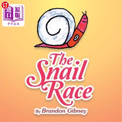 海外直订The Snail Race 蜗牛赛跑
