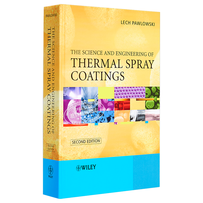 现货 The Science and Engineering  of Thermal Spray Coatings 英文原版 热喷涂层的科学与工程 Lech Pawlowski【中商原版】
