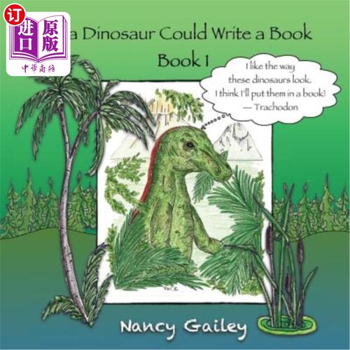 海外直订If a Dinosaur Could Write a Book: Book 1 如果恐龙能写一本书:第一册