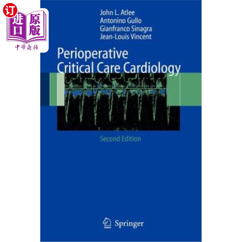 海外直订医药图书Perioperative Critical Care Cardiology 围手术期重症监护心脏病学
