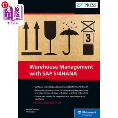 海外直订Warehouse Management with SAP S/4hana: Embedded and Decentralized Ewm 基于SAP S/4hana的仓库管理:嵌入式和去