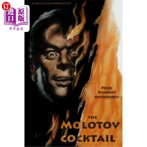 海外直订The Molotov Cocktail: Prize Winners Anthology 莫洛托夫鸡尾酒:获奖者选集