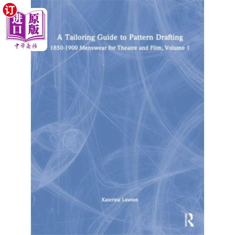 海外直订Tailoring Guide to Pattern Drafting 制版裁剪指南