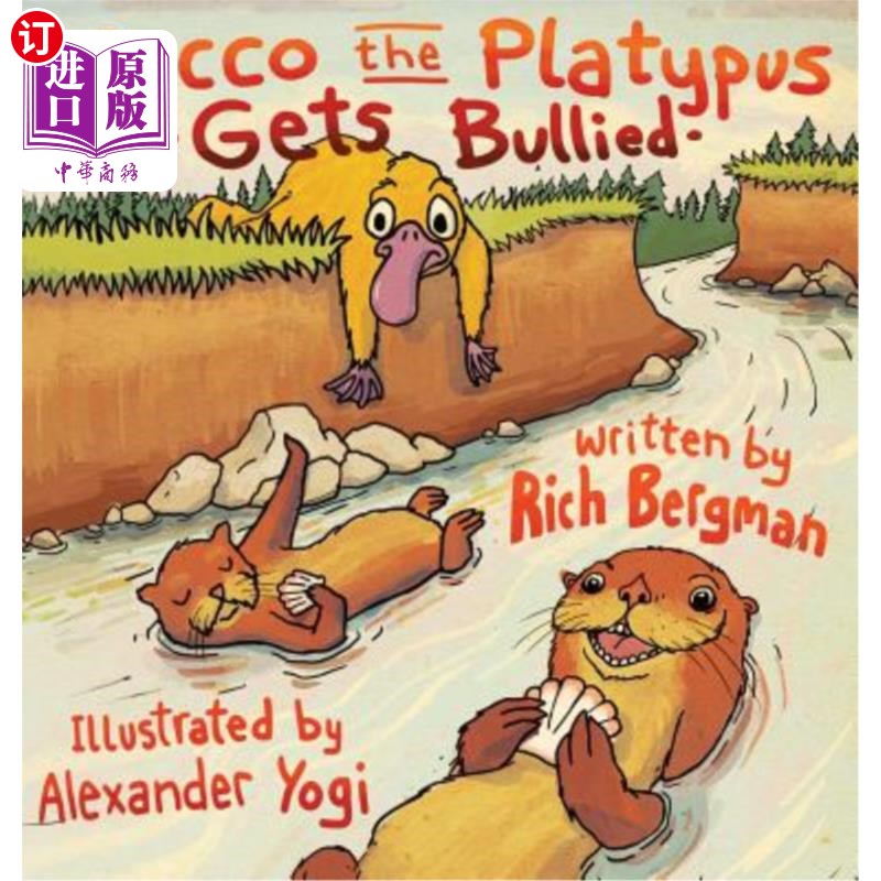 海外直订Rocco the Platypus Gets Bullied 罗科鸭嘴兽被欺负