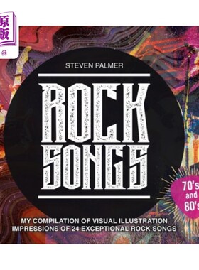 海外直订Rock Songs: My Compilation of Visual Illustration Impressions of 24 Exceptional  摇滚歌曲:我对24首特殊摇滚