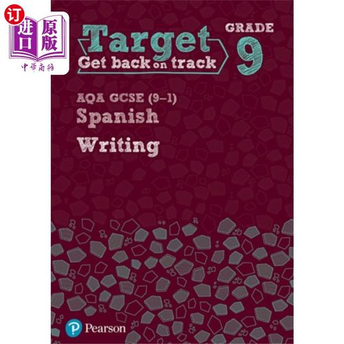 海外直订Target Grade 9 Writing AQA GCSE (9-1) Spanish Wo... 目标9级写作AQA GCSE(9-1)西班牙语练习册