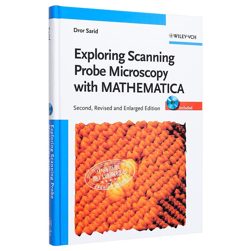 探针扫描显微术及数学分析 第2版 含光盘 英文原版 Exploring Scanning Probe Microscopy With Mathematica Dror Sarid Wile