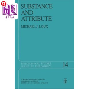 海外直订Substance and Attribute: A Study in Ontology 实体与属性：本体论研究