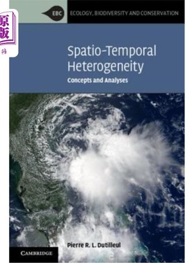 海外直订Spatio-Temporal Heterogeneity: Concepts and Analyses 时空异质性:概念与分析