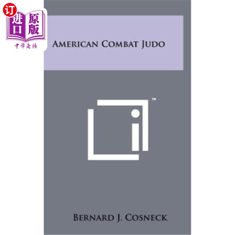 海外直订American Combat Judo 美国格斗柔道