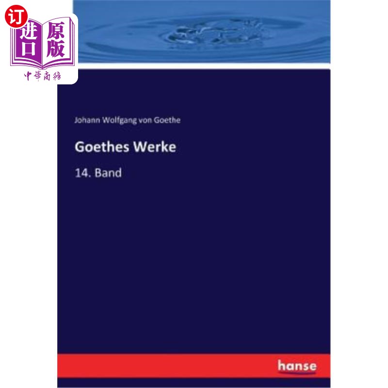 海外直订Goethes Werke: 14. Band 哥特斯-沃克