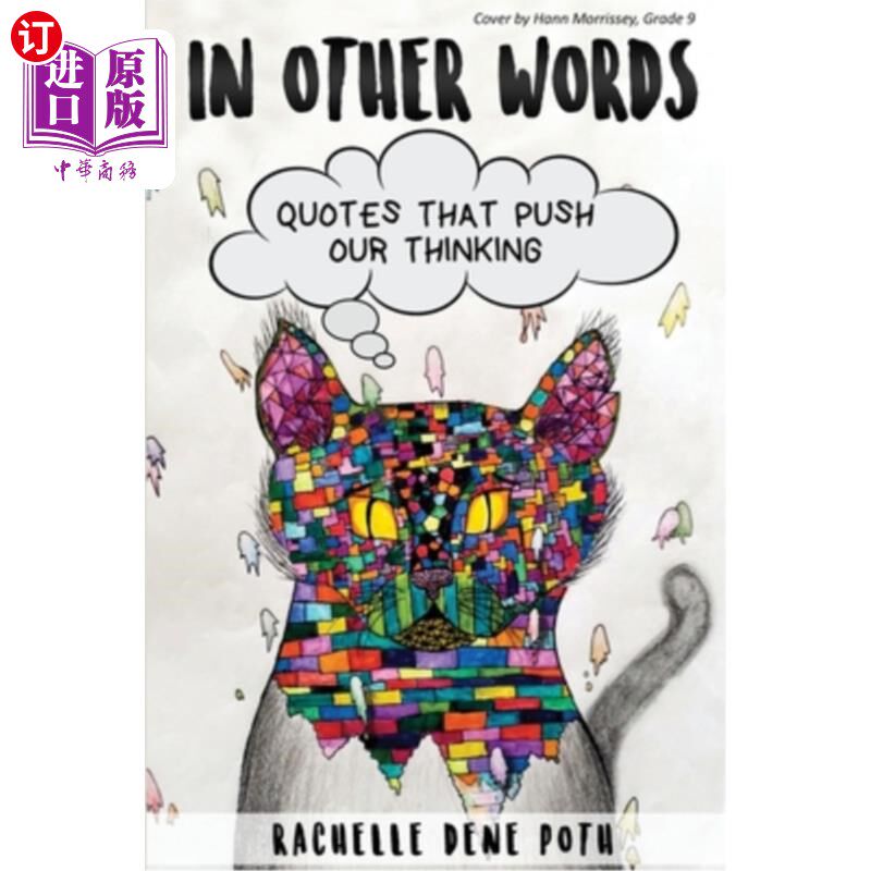 海外直订In Other Words: Quotes that Push our Thinking 换句话说：推动我们思考的引语