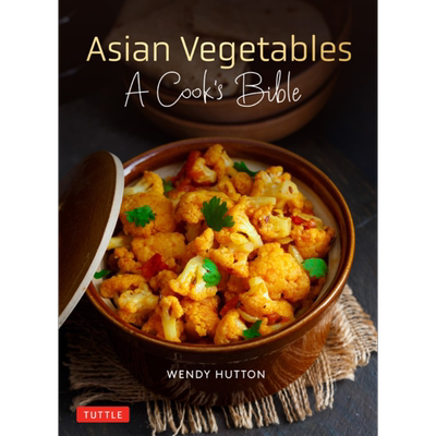 亚洲蔬菜 厨师宝典 Asian Vegetables A Cook s Bible 英文原版 Wendy Hutton 生活休闲 美食食谱【中商原版】