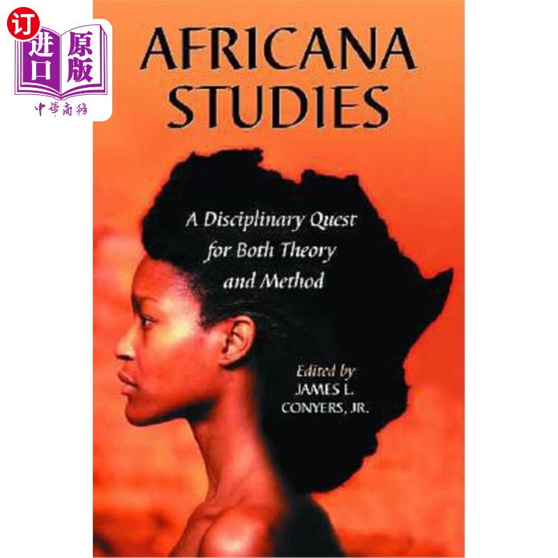 海外直订Africana Studies: A Disciplinary Quest for Both Theory and Method (Revised) 非洲研究:理论与方法的学科探索