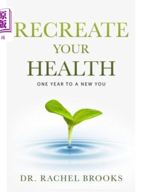 海外直订医药图书Recreate Your Health: One Year to a New You 重塑健康：为新的你准备一年