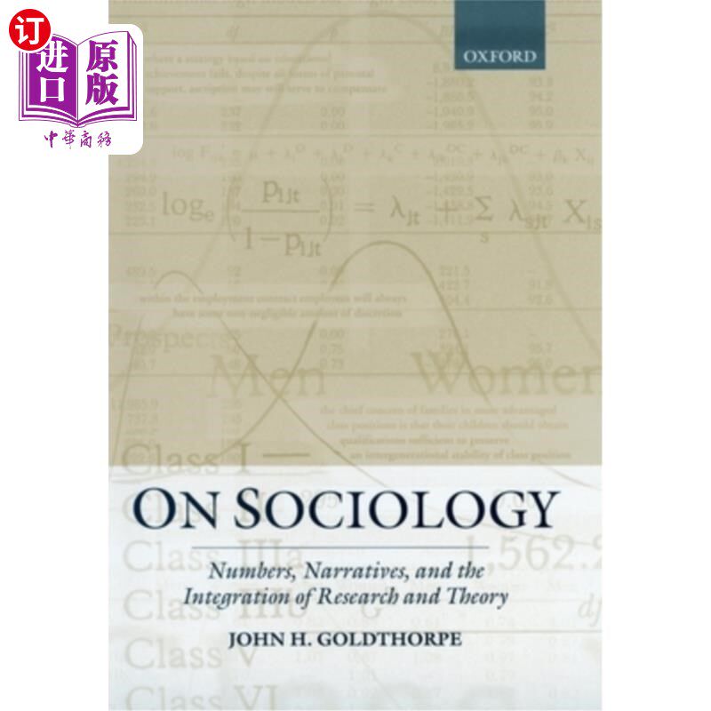 海外直订On Sociology: Numbers, Narratives, and the Integration of Research and Theory 社会学：数字、叙事和研究与理