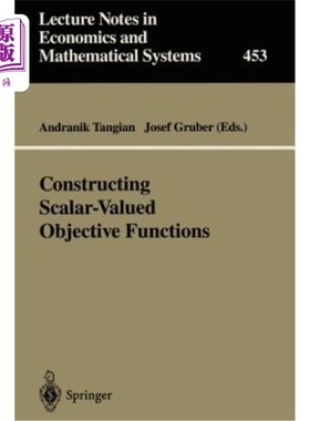 海外直订Constructing Scalar-Valued Objective Functions: Proceedings of the Third Interna 构建标量值目标函数:第三届