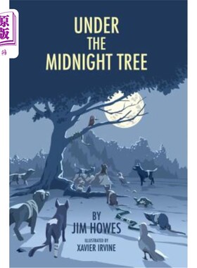 海外直订Under the Midnight Tree: Animals as Storytellers 午夜树下：讲故事的动物