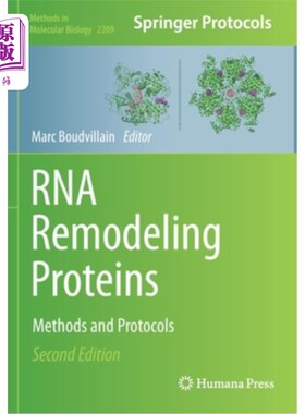 海外直订RNA Remodeling Proteins: Methods and Protocols RNA重塑蛋白:方法和方案