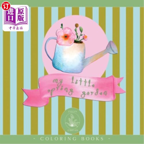 海外直订My little spring garden: Flower coloring book for kids ages 4-8 我的小春天花园：4-8岁儿童的花卉涂色书