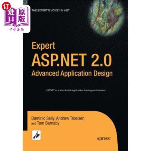 海外直订Expert ASP.NET 2.0 Advanced Application Design